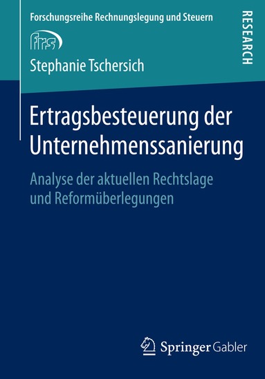 Stephanie Tschersich - Ertragsbesteuerung der Unternehmenssanierung, Häftad