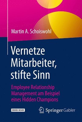 Vernetze Mitarbeiter, stifte Sinn 1