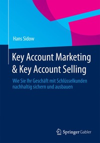 bokomslag Key Account Marketing & Key Account Selling