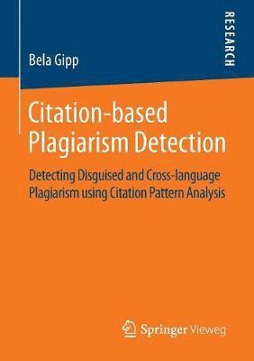 Citation-based Plagiarism Detection 1