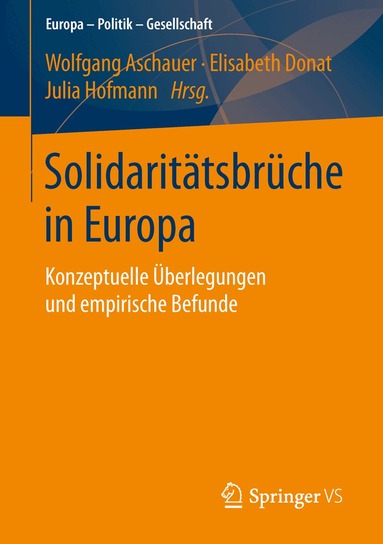 Wolfgang Aschauer, Elisabeth Donat, Julia Hofmann - Solidaritätsbrüche in Europa, Häftad