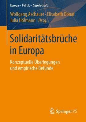 Wolfgang Aschauer, Elisabeth Donat, Julia Hofmann - Solidaritätsbrüche in Europa, Häftad