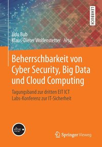 bokomslag Beherrschbarkeit von Cyber Security, Big Data und Cloud Computing