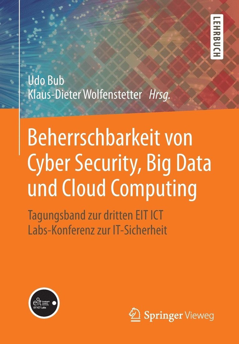 Udo Bub, Klaus-Dieter Wolfenstetter - Beherrschbarkeit von Cyber Security, Big Data und Cloud Computing, Häftad