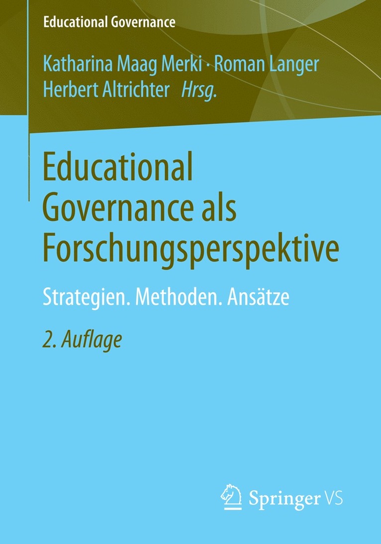 Educational Governance als Forschungsperspektive 1