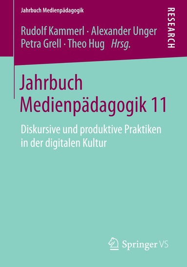 Rudolf Kammerl, Alexander Unger, Petra Grell, Theo Hug - Jahrbuch Medienpädagogik 11, Häftad