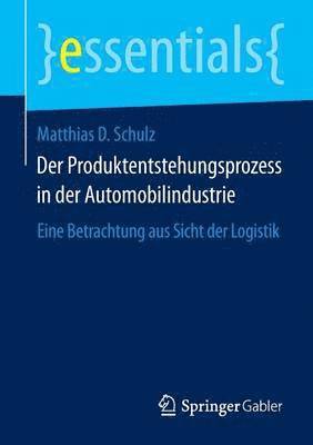 bokomslag Der Produktentstehungsprozess in der Automobilindustrie