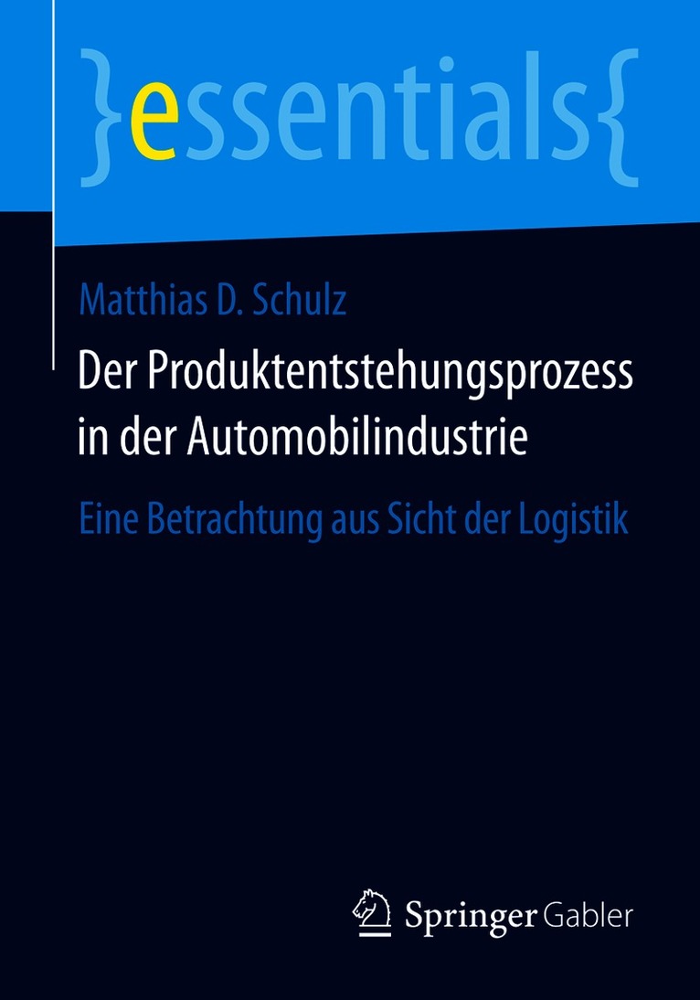 Matthias D. Schulz - Der Produktentstehungsprozess in der Automobilindustrie, Häftad