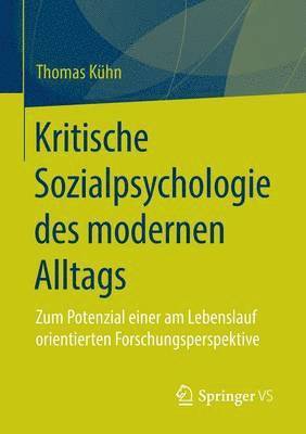 bokomslag Kritische Sozialpsychologie des modernen Alltags