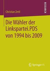 bokomslag Die Whler der Linkspartei.PDS von 1994 bis 2009