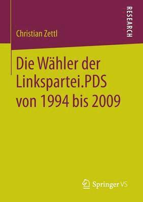 Die Whler der Linkspartei.PDS von 1994 bis 2009 1