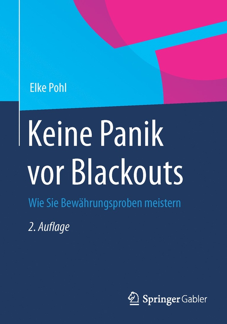 Elke Pohl - Keine Panik vor Blackouts, Häftad