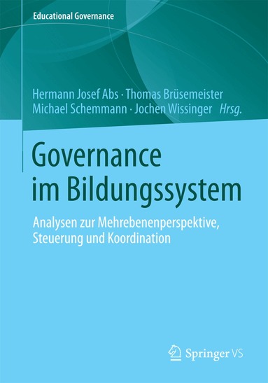 Hermann Josef Abs, Thomas Brüsemeister, Michael Schemmann, Jochen Wissinger - Governance im Bildungssystem, Häftad