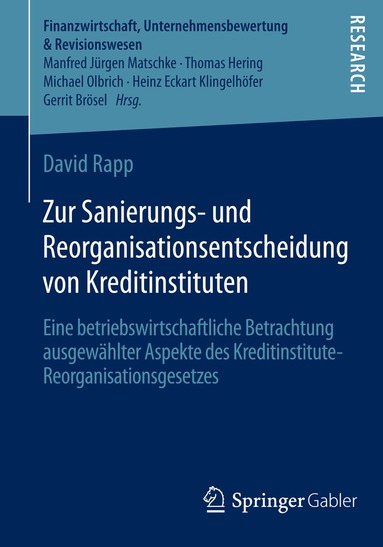 David Rapp - Zur Sanierungs- und Reorganisationsentscheidung von Kreditinstituten, Häftad