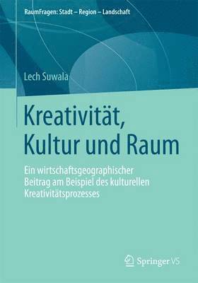 bokomslag Kreativitt, Kultur und Raum