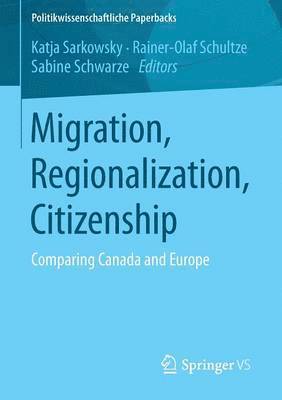Migration, Regionalization, Citizenship 1