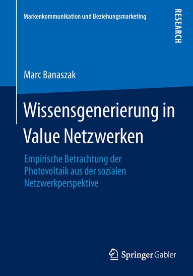 Marc Banaszak - Wissensgenerierung in Value Netzwerken, Häftad