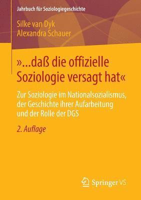 Silke van Dyk, Alexandra Schauer, Silke Van Dyk - »... daß die offizielle Soziologie versagt hat«, Häftad