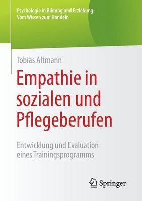 bokomslag Empathie in sozialen und Pflegeberufen