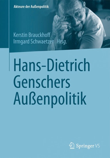 bokomslag Hans-Dietrich Genschers Außenpolitik