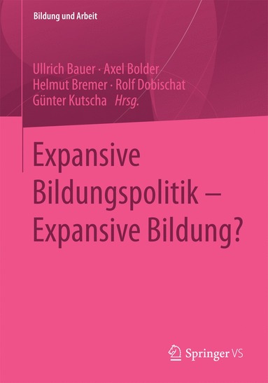 bokomslag Expansive Bildungspolitik  Expansive Bildung?