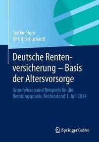 bokomslag Deutsche Rentenversicherung - Basis der Altersvorsorge