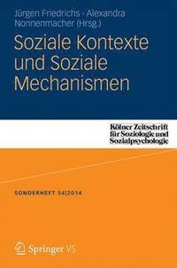 bokomslag Soziale Kontexte und Soziale Mechanismen