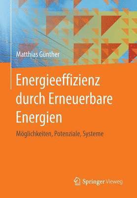 Energieeffizienz durch Erneuerbare Energien 1