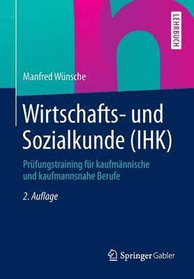 bokomslag Wirtschafts- und Sozialkunde (IHK)