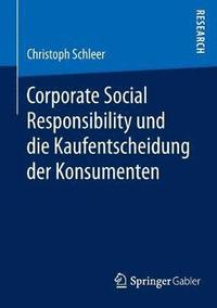 bokomslag Corporate Social Responsibility und die Kaufentscheidung der Konsumenten