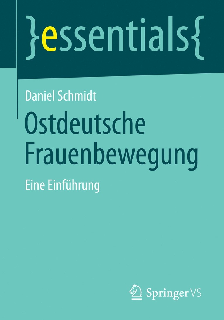 Daniel Schmidt - Ostdeutsche Frauenbewegung, Häftad