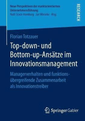 bokomslag Top-down- und Bottom-up-Anstze im Innovationsmanagement