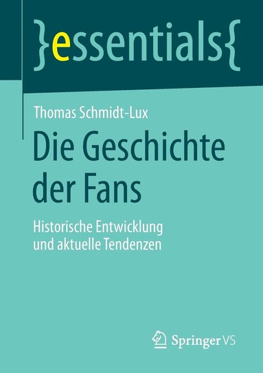 bokomslag Die Geschichte der Fans