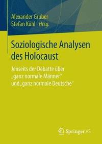 bokomslag Soziologische Analysen des Holocaust