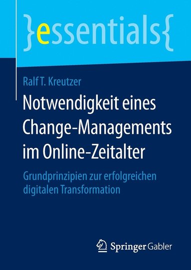 bokomslag Notwendigkeit eines Change-Managements im Online-Zeitalter