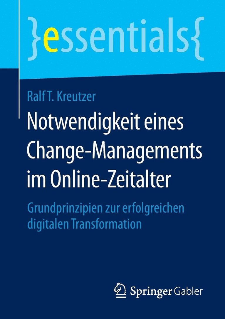Notwendigkeit eines Change-Managements im Online-Zeitalter 1