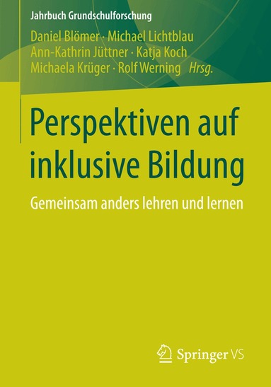 Daniel Blömer, Michael Lichtblau, Ann-Kathrin Jüttner, Katja Koch, Michaela Krüger, Rolf Werning - Perspektiven auf inklusive Bildung, Häftad