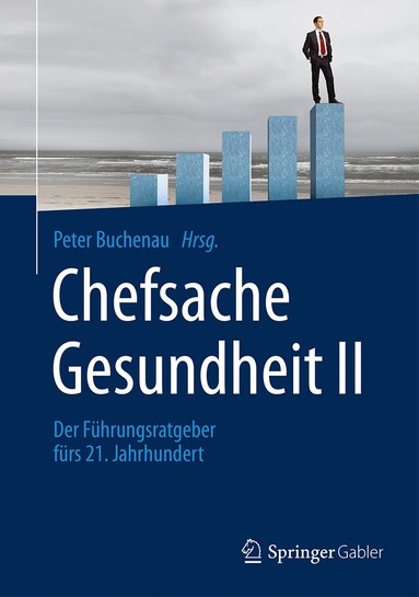 Peter Buchenau - Chefsache Gesundheit II, Inbunden