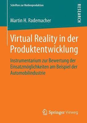 Virtual Reality in der Produktentwicklung 1