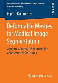 bokomslag Deformable Meshes for Medical Image Segmentation