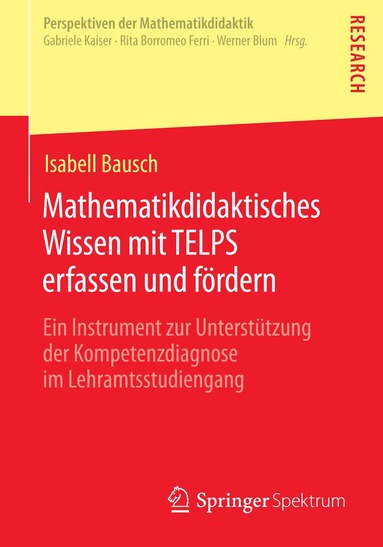 Isabell Bausch - Mathematikdidaktisches Wissen mit TELPS erfassen und fördern, Häftad