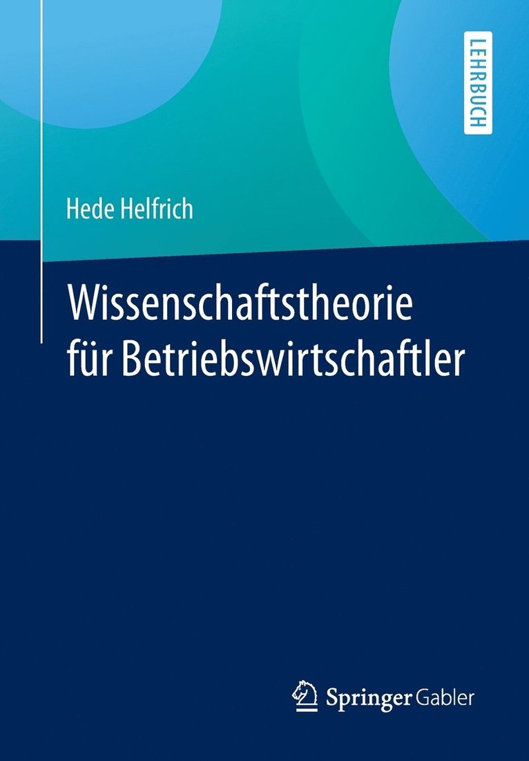 Wissenschaftstheorie fr Betriebswirtschaftler 1