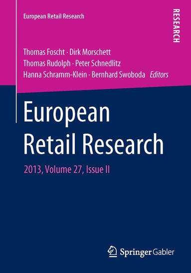 Thomas Foscht, Dirk Morschett, Thomas Rudolph, Peter Schnedlitz, Hanna Schramm-Klein, Bernhard Swoboda - European Retail Research, Häftad