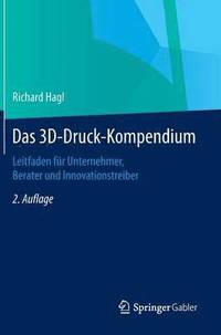 bokomslag Das 3D-Druck-Kompendium