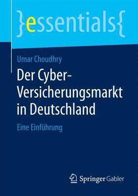 Der Cyber-Versicherungsmarkt in Deutschland 1