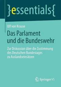 bokomslag Das Parlament und die Bundeswehr