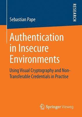 bokomslag Authentication in Insecure Environments