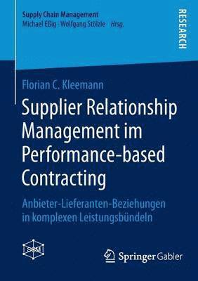 Supplier Relationship Management im Performance-based Contracting 1