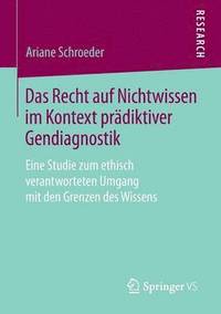 bokomslag Das Recht auf Nichtwissen im Kontext prdiktiver Gendiagnostik