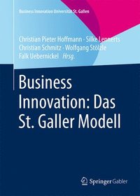 bokomslag Business Innovation: Das St. Galler Modell